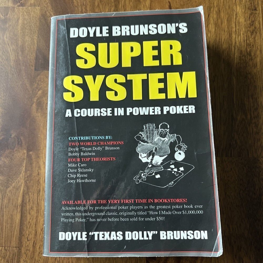 Doyle Brunson's Super System - Paperback By Doyle 'Texas Dolly' Brunson